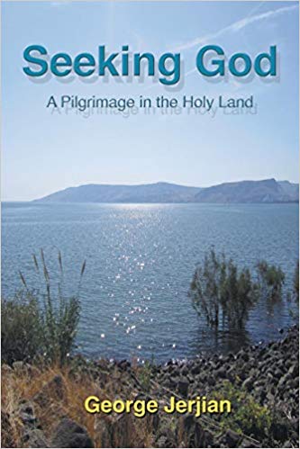 Seeking God: A Pilgrimage in the Holy Land (2013)